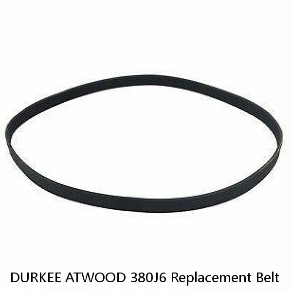 DURKEE ATWOOD 380J6 Replacement Belt