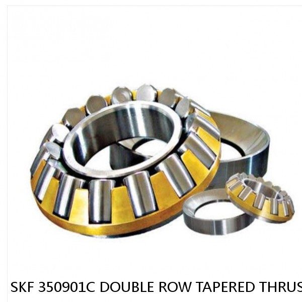 SKF 350901C DOUBLE ROW TAPERED THRUST ROLLER BEARINGS #1 small image