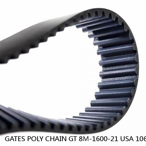 GATES POLY CHAIN GT 8M-1600-21 USA 106L BELT BEL-47 #1 small image